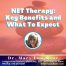 NET Therapy - Key Benefits & What to Expect with Dr. Mary Lou Rane